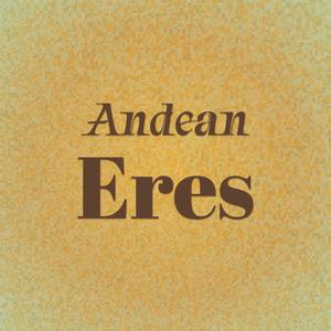 Andean Eres