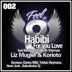 Habibi (For Your Love) (Tristan Heymans Remix)