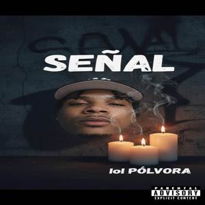 SEÑAL (Explicit)