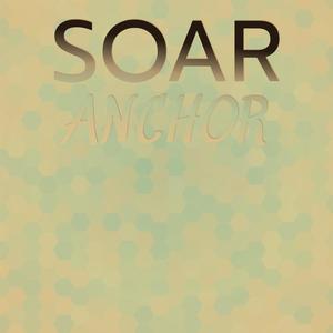 Soar Anchor