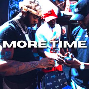 More Time (Drill Remix|Explicit)