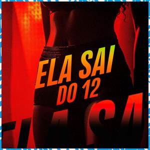 Ela Sai Do 12