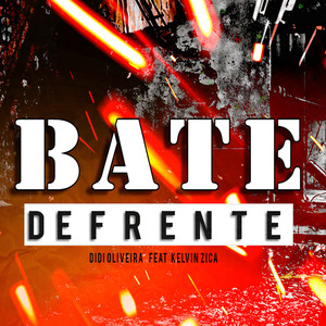 Bate de Frente (Explicit)