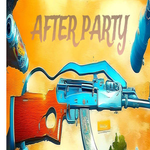 After Party (Explicit)