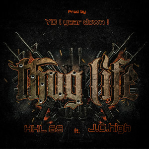 Thug Life (Explicit)