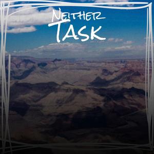 Neither Task