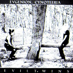 Evil Twins (feat. Cynoteeria) (Explicit)