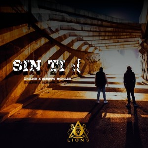 SIN TI : (