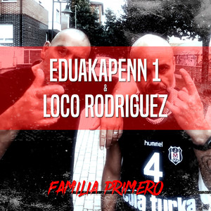 Familia Primero (Explicit)