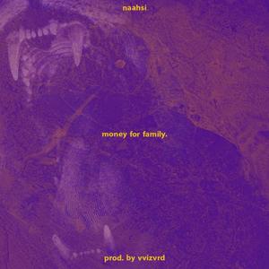 Money for Family (Explicit)