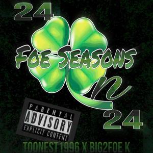 Foe Seasons (Explicit)