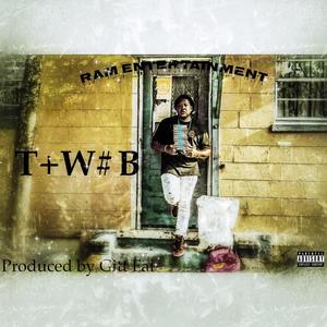 T+W=B (Explicit)