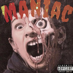 Maniac (Explicit)