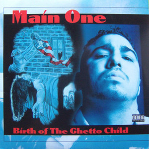 Birth of the Ghetto Child (Explicit)