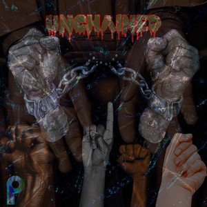 Unchained (Explicit)