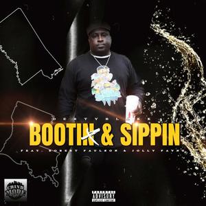 Bootin & Sippin (feat. Jolly Payne & Robert Paulson) (Explicit)