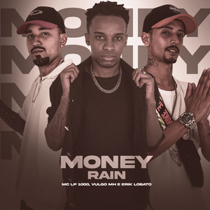 Money Rain (Explicit)
