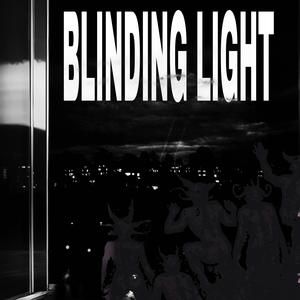 BLINDING LIGHT (feat. Nex) [Explicit]