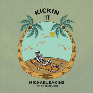 Kickin' It (feat. TreeHouse!)