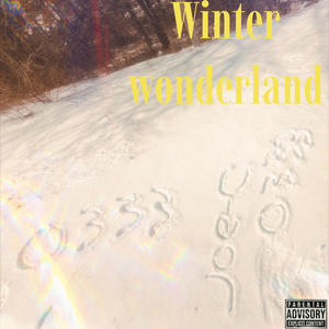 Winter Wonderland EP (Explicit)