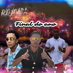 Final De Ano (Remastered 2024) [Explicit]