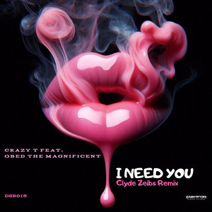 I Need You (Clyde Zeibs Vocal Mix)