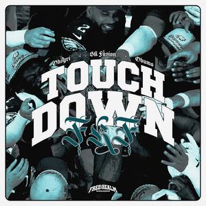 TOUCHDOWN (feat. syri, S.K. Fusion & Obumo) (Explicit)