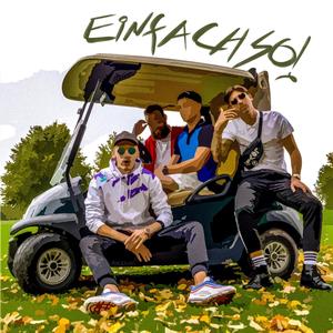 Einfach So (feat. $tezee) (Explicit)