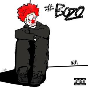 Bozo (Explicit)