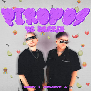 Piropos de Barrio (Explicit)