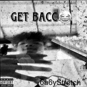 Get Bacc (Explicit)