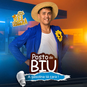 Posto do Biu(A Gasolina tá Cara!) (Explicit)