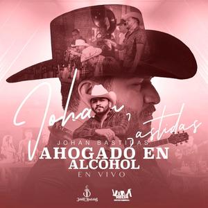 Ahogado en Alcohol (Explicit)