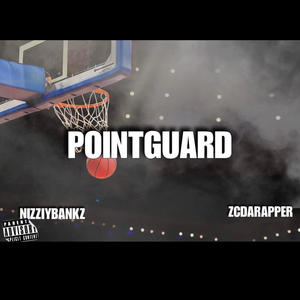 Point Guard (feat. ZC) [Explicit]