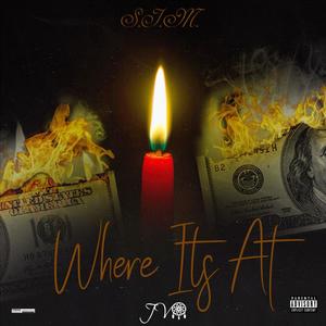 Where It's At (2018) (Explicit)