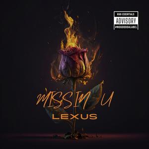 MISSIN U (Explicit)