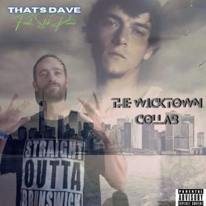 The WickTown Collab (Explicit)