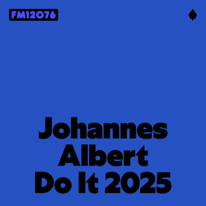 Johannes Albert - Do It! (Kasper Bjørke Dub St. Remix)