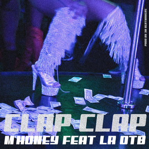 CLAP CLAP (Explicit)