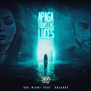 Apaga Todas Las Luces