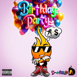 Birthday Party (Extended Version|Explicit)