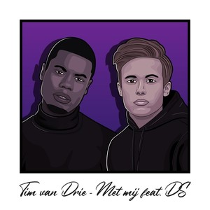 Met Mij(feat. DS)
