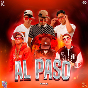 Al Paso (Remix) [Explicit]