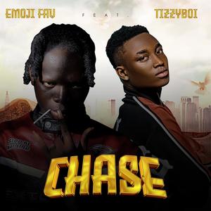 CHASE (feat. Tizzy Boi)