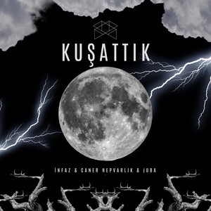 Kuşattık (Explicit)