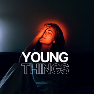 Young Things