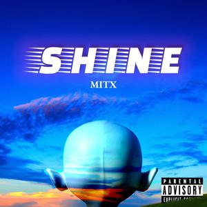 Shine (Explicit)