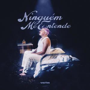 Ninguém Me Entende
