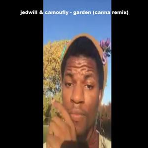 Garden (Canna remix) [Explicit]