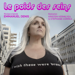 Le poids des seins (Bande originale du film) [Explicit]